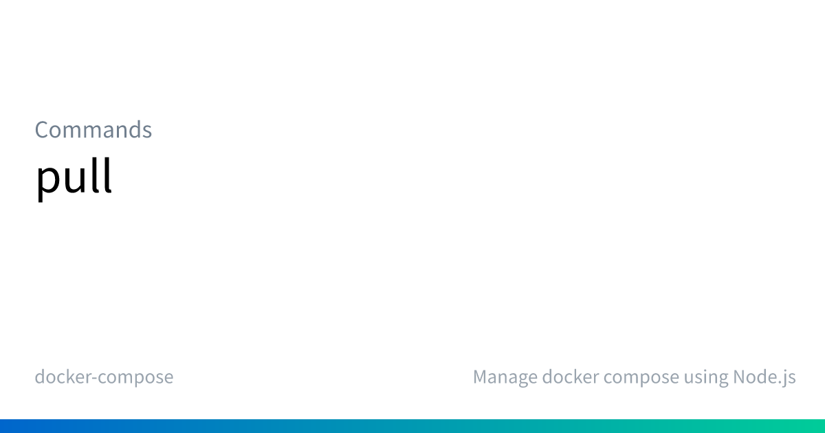 pull | docker-compose